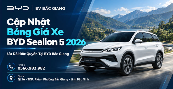 Cập Nhật Bảng Giá Xe BYD Sealion 5 2026: Ưu Đãi Độc Quyền Tại BYD Bắc Giang